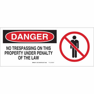 70-456 - B120, RED, BLK/WHT, 7"X17", NO TRESPASSING SIGN